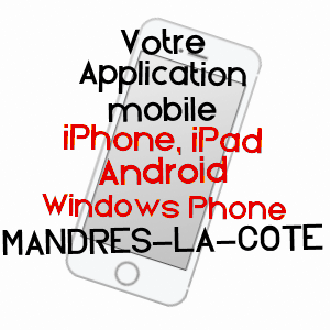 application mobile à MANDRES-LA-CôTE / HAUTE-MARNE