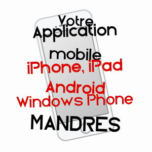 application mobile à MANDRES / EURE