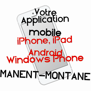 application mobile à MANENT-MONTANé / GERS