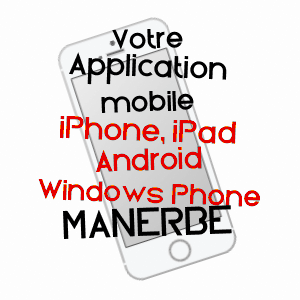 application mobile à MANERBE / CALVADOS