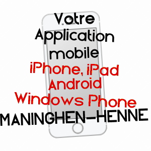 application mobile à MANINGHEN-HENNE / PAS-DE-CALAIS