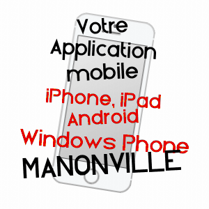 application mobile à MANONVILLE / MEURTHE-ET-MOSELLE