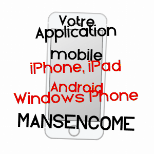 application mobile à MANSENCôME / GERS