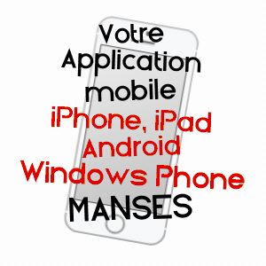 application mobile à MANSES / ARIèGE