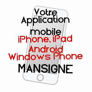 application mobile à MANSIGNé / SARTHE