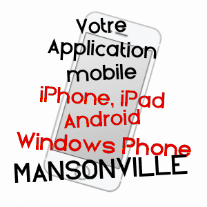 application mobile à MANSONVILLE / TARN-ET-GARONNE