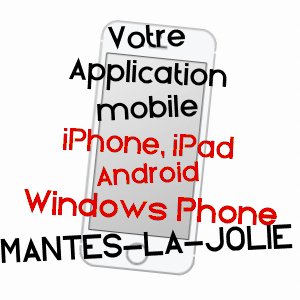 application mobile à MANTES-LA-JOLIE / YVELINES