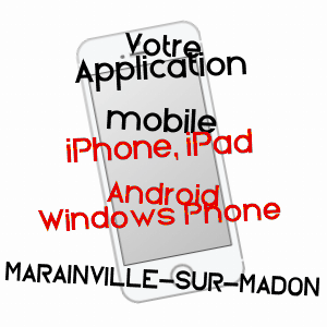 application mobile à MARAINVILLE-SUR-MADON / VOSGES