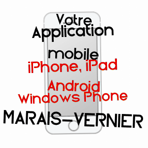 application mobile à MARAIS-VERNIER / EURE