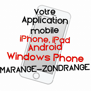application mobile à MARANGE-ZONDRANGE / MOSELLE