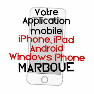 application mobile à MARBOUé / EURE-ET-LOIR