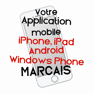 application mobile à MARçAIS / CHER