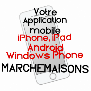 application mobile à MARCHEMAISONS / ORNE