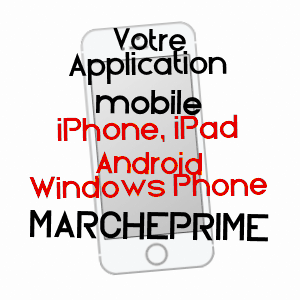 application mobile à MARCHEPRIME / GIRONDE