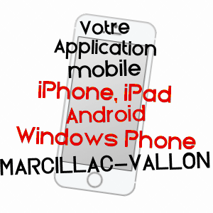 application mobile à MARCILLAC-VALLON / AVEYRON