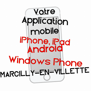 application mobile à MARCILLY-EN-VILLETTE / LOIRET