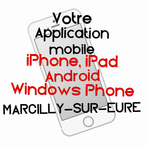 application mobile à MARCILLY-SUR-EURE / EURE