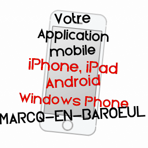 application mobile à MARCQ-EN-BAROEUL / NORD