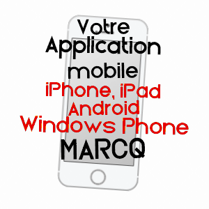 application mobile à MARCQ / YVELINES