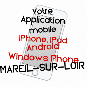 application mobile à MAREIL-SUR-LOIR / SARTHE