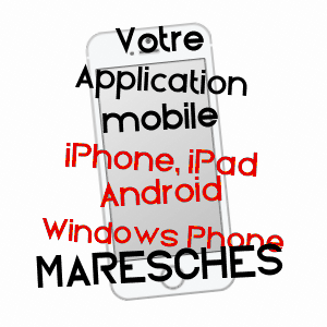 application mobile à MARESCHES / NORD