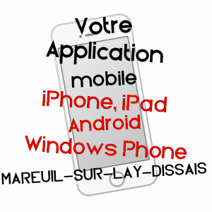 application mobile à MAREUIL-SUR-LAY-DISSAIS / VENDéE