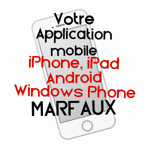 application mobile à MARFAUX / MARNE