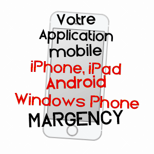 application mobile à MARGENCY / VAL-D'OISE