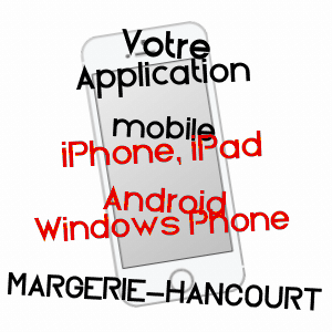 application mobile à MARGERIE-HANCOURT / MARNE