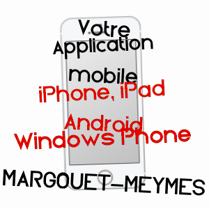 application mobile à MARGOUëT-MEYMES / GERS