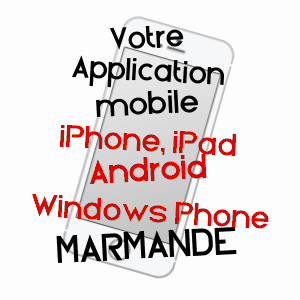 application mobile à MARMANDE / LOT-ET-GARONNE