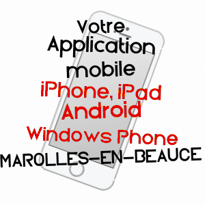application mobile à MAROLLES-EN-BEAUCE / ESSONNE