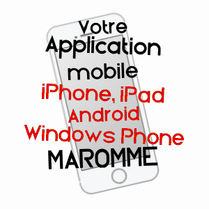 application mobile à MAROMME / SEINE-MARITIME