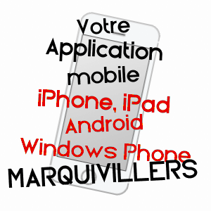 application mobile à MARQUIVILLERS / SOMME