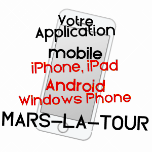 application mobile à MARS-LA-TOUR / MEURTHE-ET-MOSELLE