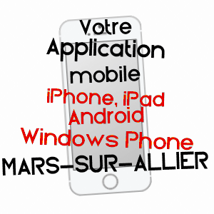 application mobile à MARS-SUR-ALLIER / NIèVRE