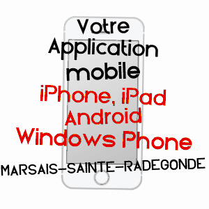 application mobile à MARSAIS-SAINTE-RADéGONDE / VENDéE