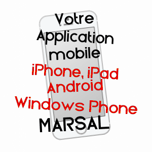 application mobile à MARSAL / TARN