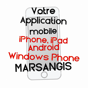 application mobile à MARSANGIS / MARNE