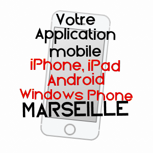 application mobile à MARSEILLE / BOUCHES-DU-RHôNE