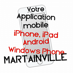 application mobile à MARTAINVILLE / EURE