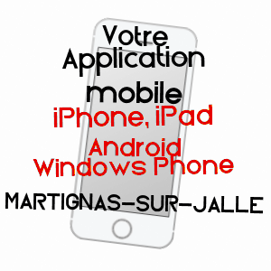 application mobile à MARTIGNAS-SUR-JALLE / GIRONDE