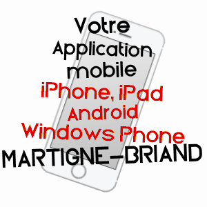 application mobile à MARTIGNé-BRIAND / MAINE-ET-LOIRE