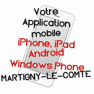 application mobile à MARTIGNY-LE-COMTE / SAôNE-ET-LOIRE