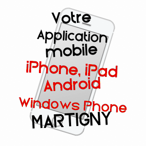 application mobile à MARTIGNY / SEINE-MARITIME