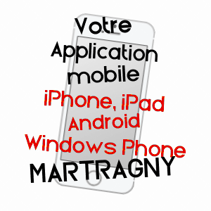 application mobile à MARTRAGNY / CALVADOS
