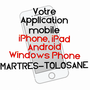 application mobile à MARTRES-TOLOSANE / HAUTE-GARONNE