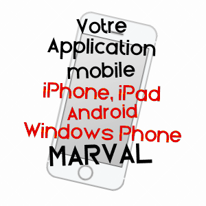 application mobile à MARVAL / HAUTE-VIENNE
