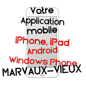 application mobile à MARVAUX-VIEUX / ARDENNES