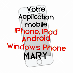 application mobile à MARY / SAôNE-ET-LOIRE